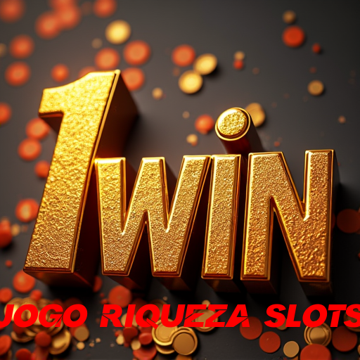 jogo riqueza slots